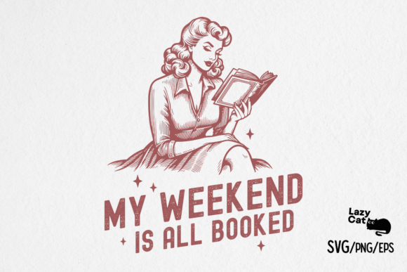 Book SVG PNG My Weekend is All Booked Review